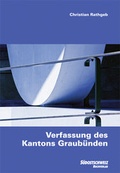 Cover: Verfassung des Kantons Graub&uuml;nden - Edition Somedia