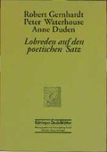 Cover: Lobreden auf den poetischen Satz - Wallstein