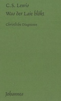 Cover: Was der Laie bl&ouml;kt - Johannes Verlag