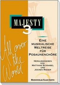Abbildung von: Majesty. Songs & Swing. Bearbeitung für Posaunenchöre - Gerth Medien Musikverlag