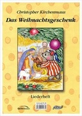 Cover: Christopher Kirchenmaus - Das Weihnachtsgeschenk - Gerth Medien Musikverlag