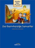 Cover: Der barmherzige Samariter Arbeitsheft - Gerth Medien
