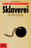 Cover: Zum Beispiel Sklaverei - Lamuv