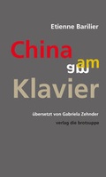 Cover: China am Klavier - brotsuppe