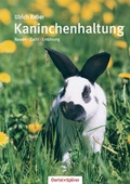 Cover: Kaninchenhaltung - Oertel u. Sp&ouml;rer