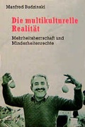 Cover: Die multikulturelle Realit&auml;t - Lamuv