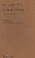 Cover: Nun aber bleiben diese drei - Johannes Verlag
