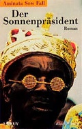 Cover: Der Sonnenpr&auml;sident - Lamuv