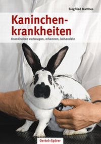 Abbildung von: Kaninchenkrankheiten - Oertel u. Spörer
