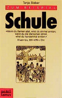 Enlarge image Cover: Zum Beispiel Schule - Lamuv