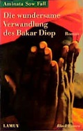 Cover: Die wundersame Verwandlung des Bakar Diop - Lamuv