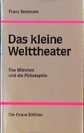 Cover: Das kleine Welttheater - Graue Edition