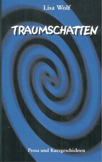 Enlarge image Cover: Traumschatten - BoD - Books on Demand