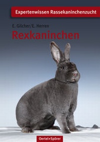 Abbildung von: Rexkaninchen - Oertel u. Spörer