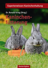 Abbildung von: Kaninchenfütterung - Oertel u. Spörer
