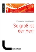 Cover: So gro&szlig; ist der Herr - CD-ROM - Gerth Medien