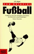 Cover: Zum Beispiel Fussball - Lamuv