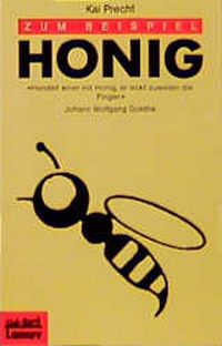 Enlarge image Cover: Zum Beispiel Honig - Lamuv