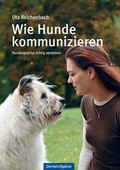 Cover: Wie Hunde kommunizieren - Oertel u. Sp&ouml;rer
