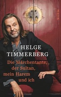 Abbildung von: Die Märchentante, der Sultan, mein Harem und ich - MALIK