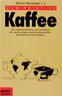 Enlarge image Cover: Zum Beispiel Kaffee - Lamuv