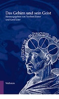 Cover: Das Gehirn und sein Geist - Wallstein