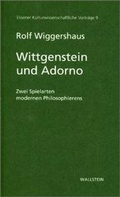 Cover: Wittgenstein und Adorno - Wallstein