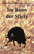 Cover: Im Bann der Stiere - BoD - Books on Demand