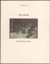 Enlarge image Cover: Die Stadt - edition abcdefghijklmnopqrstuvwxyz