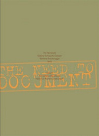 Enlarge image Cover: The Need to Document - JRP Editions SA