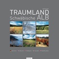 Cover: Traumland Schw&auml;bische Alb - Oertel u. Sp&ouml;rer