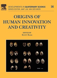 Enlarge image Cover: Origins of Human Innovation and Creativity: Volume 16 - Elsevier