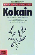 Cover: Zum Beispiel Kokain - Lamuv
