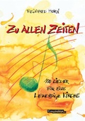 Cover: Zu allen Zeiten - KONTAKTE Musikverlag