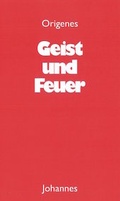 Cover: Geist und Feuer - Johannes Verlag