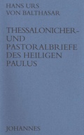 Cover: Thessalonicher- und Pastoralbriefe des heiligen Paulus - Johannes Verlag