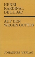 Cover: Auf den Wegen Gottes - Johannes Verlag