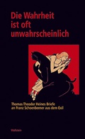 Cover: Die Wahrheit ist oft unwahrscheinlich - Wallstein