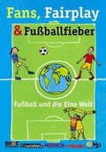 Cover: Fans, Fairplay & Fu&szlig;ballfieber - KONTAKTE Musikverlag