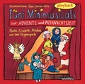 Cover: F&uuml;nf Minimusicals zur Advents- und Weihnachtszeit - KONTAKTE Musikverlag