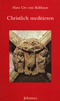 Cover: Christlich meditieren - Johannes Verlag