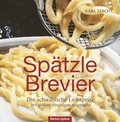 Cover: Sp&auml;tzle-Brevier - Oertel u. Sp&ouml;rer