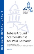 Cover: LebensArt und Sterbenskunst - Paul Gerhardt - Wichern