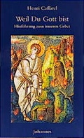 Cover: Weil Du Gott bist - Johannes Verlag