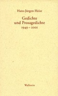 Cover: Gedichte und Prosagedichte 1949 - 2001 - Wallstein