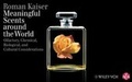 Cover: Meaningful Scents around the World - Helvetica Chimica Acta