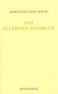 Abbildung von: Das Allerheiligenbuch - Johannes Verlag