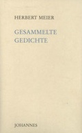 Cover: Gesammelte Gedichte - Johannes Verlag