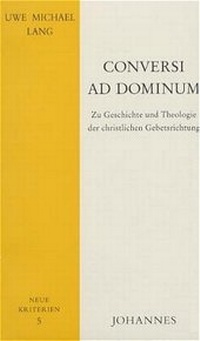 Enlarge image Cover: Conversi ad Dominum - Johannes Verlag