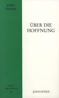Cover: &Uuml;ber die Hoffnung - Johannes Verlag